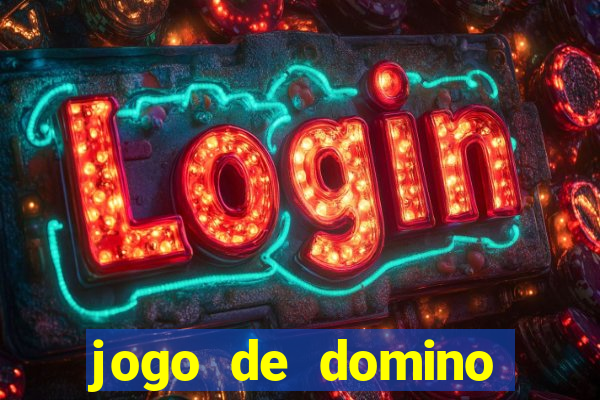 jogo de domino online valendo dinheiro